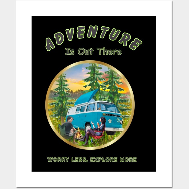 Camping is an Aventure Wall Art by Spacetrap